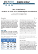 Latino Business Ownership Contributions and Barriers for USBorn and Immigrant Latino Entrepreneurs Summary