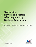 Contracting Barriers and Factors Affecting Minority Business Enterprises A Review of Existing Disparity Studies A Review of Existing Disparity Studies