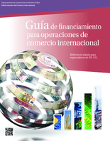 Gua de financiamiento para operaciones de comercio internacional